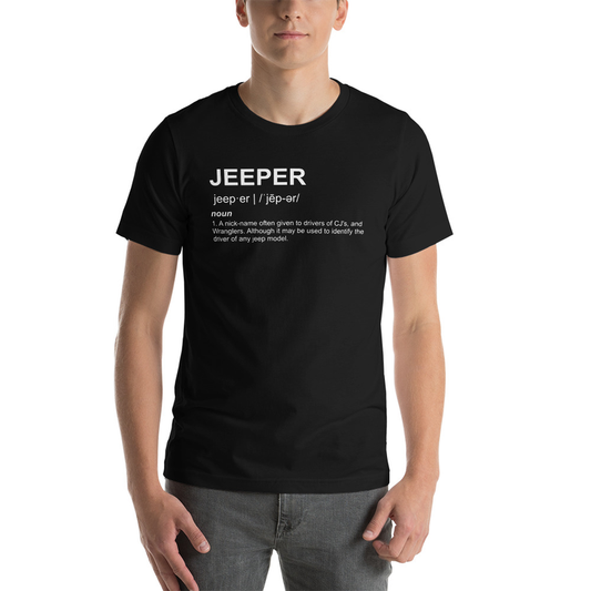 Definition of Jeeper Short-Sleeve Unisex T-Shirt